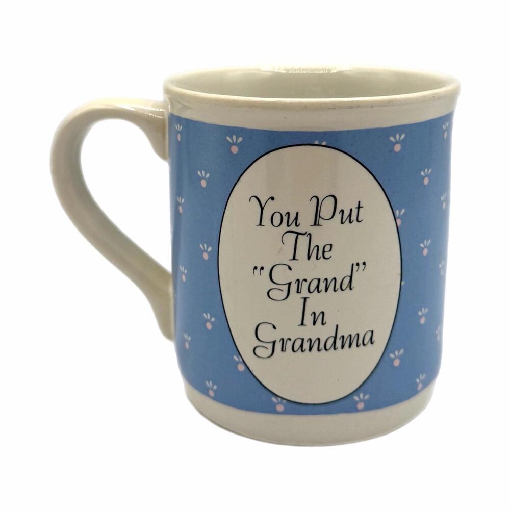 Vintage 1987 House of Lloyd “You Put the Grand in Grandma” Coffee Mug – Gift